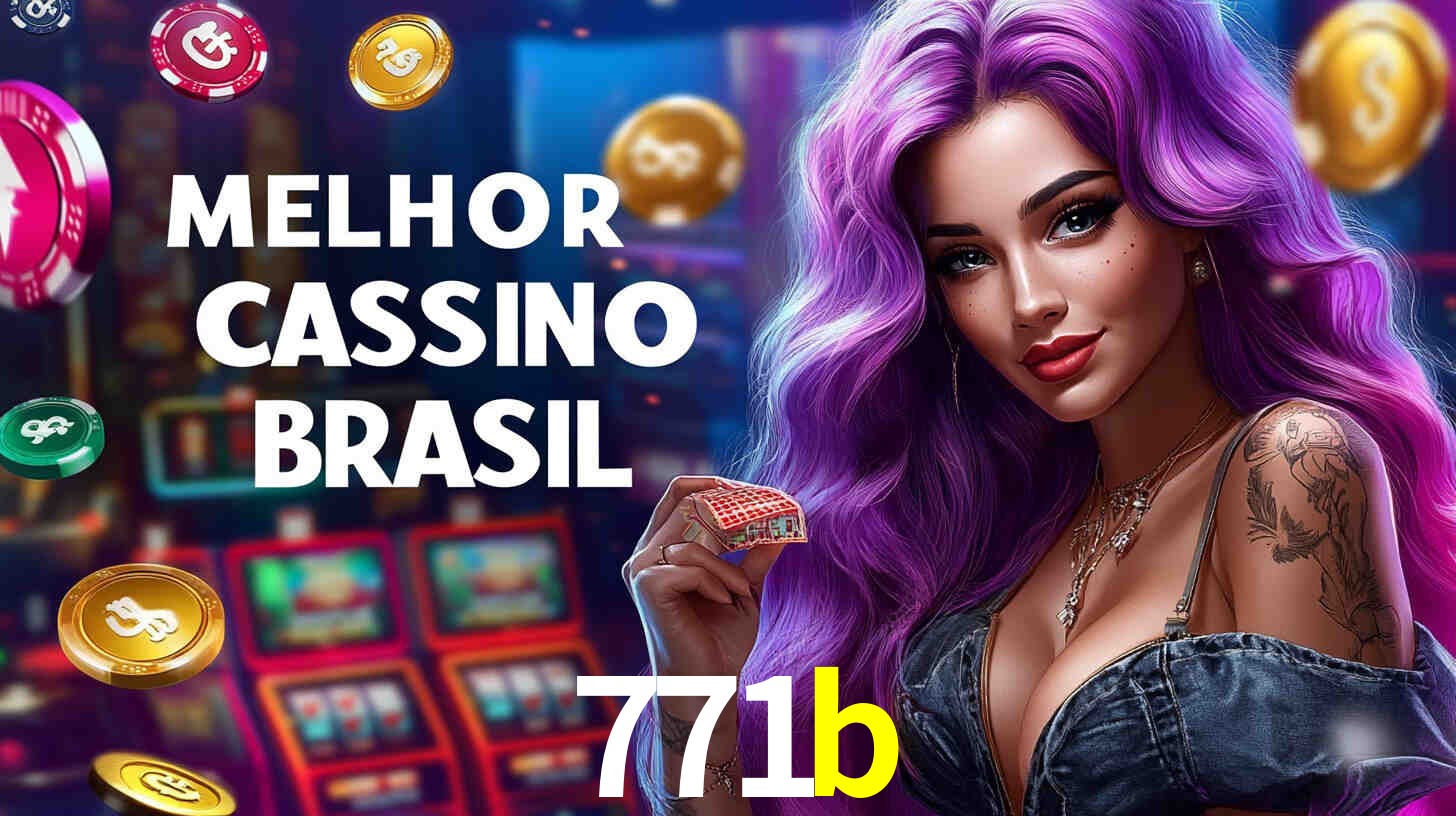 Descubra o Programa VIP da 771b: Vantagens Exclusivas para Jogadores